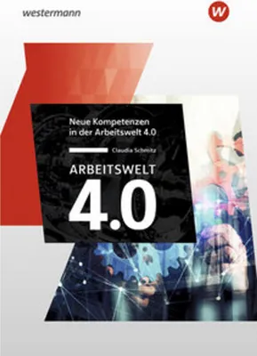 Obrázok produktu pre Arbeitswelt 4.0 - Neue Kompetenzen