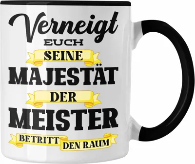 Produktbild von Trendation - Meisterprüfung Bestanden Geschenk Meisterprüfung Tassen Mann Schreiner Dachdecker Maler Elektrotechnik Elektronik Metallbauer (Schwarz)
