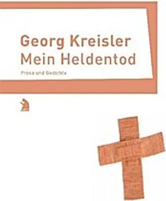 Produktbild von Kreisler, G: Mein Heldentod