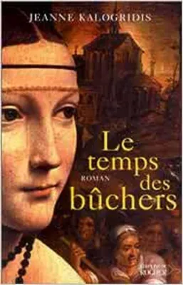 Image de Le Temps des bûchers
