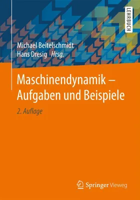 Produktbild von Maschinendynamik - Aufgaben und Beispiele