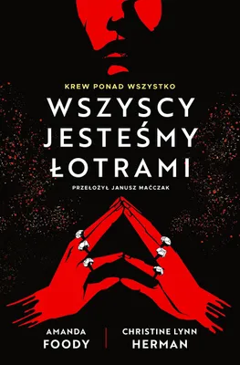Image de Wszyscy jesteśmy łotrami T.1 Villians. Praca zbiorowa