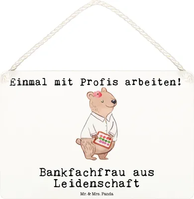 Produktbild von Mr. & Mrs. Panda Holzschild Bankfachfrau Leidenschaft DIN A6 - Weiß - Geschenk, Ausbildung, Bankangestellte, Schild, Beruf, wandtafel, Witzig, Türschild, Spruch, Lustig