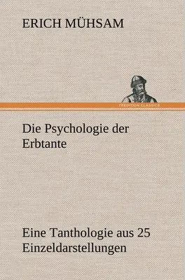 Produktbild von Die Psychologie der Erbtante