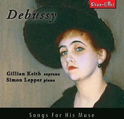 Produktbild von Claude Debussy : Debussy: Songs for His Muse CD (2015)