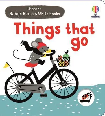 Image de Baby's Black and White Books Things That Go