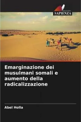 Obrázok produktu pre Emarginazione dei musulmani somali e aumento della radicalizzazione