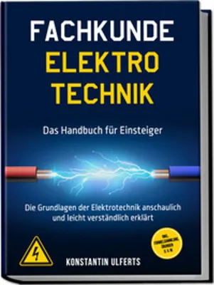 Obrázek produktu pro Fachkunde Elektrotechnik Handbuch für Einsteiger mit Formelsammlung Übungen
