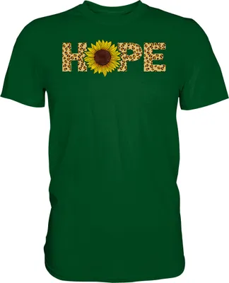 Produktbild von Hope Sonnenblumen T-Shirt Hoffnung Gärtner Geschenk Garten – Bottle Green / 3XL