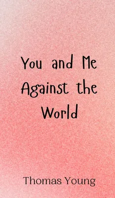 Produktbild von You and Me Against the World