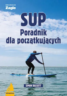 Image de Poradnik dla początkujących w sportach wodnych SUP