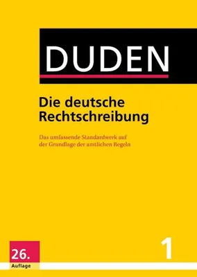 Produktbild von Duden - Die deutsche Rechtschreibung: Das umfassende Standardwerk auf der Grundlage der aktuellen amtlichen Regeln (Duden - Deutsche Sprache in 12 Bänden)