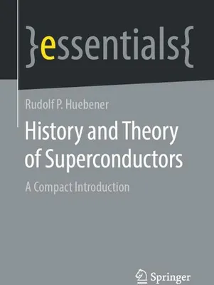 Obrázek produktu pro History and Theory of Superconductors