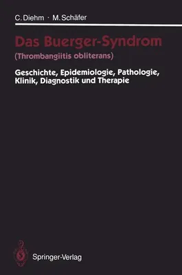 Immagine prodotto di Das Buerger-Syndrom (Thrombangiitis obliterans)