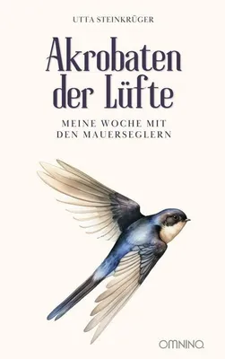 Image de Akrobaten der Lüfte - Meine Woche mit den Mauerseglern