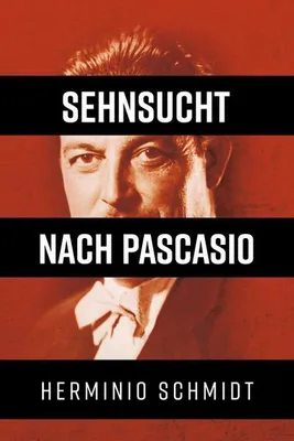 Produktbild von Sehnsucht nach Pascasio