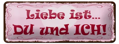Produktbild von Blechschild Spruch 27x10cm Liebe ist Du und Ich Herz Dekoration