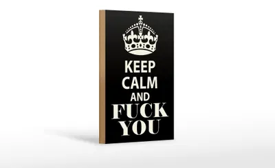 Produktbild von Holzschild Spruch 12x18cm Keep Calm and fuck you