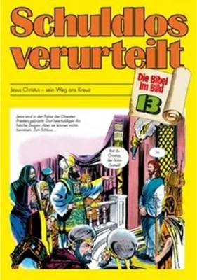 Zdjęcie produktu dla Schuldlos verurteilt - Die Bibel im Bild