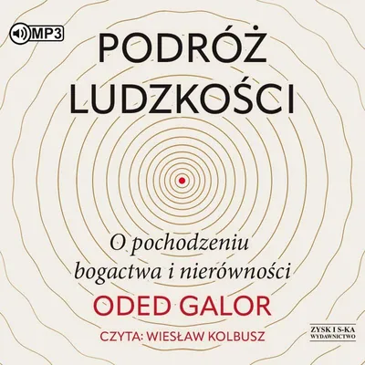 Image de Podróż ludzkości. O pochodzeniu bogactwa narodów - Oded Galor