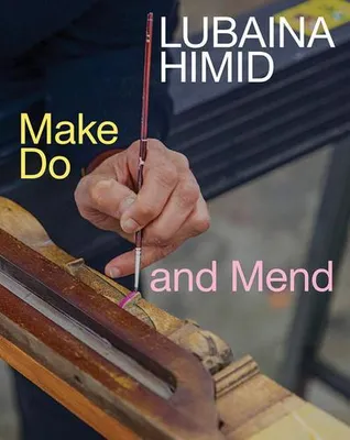 Immagine prodotto di Lubaina Himid: Make Do and Mend