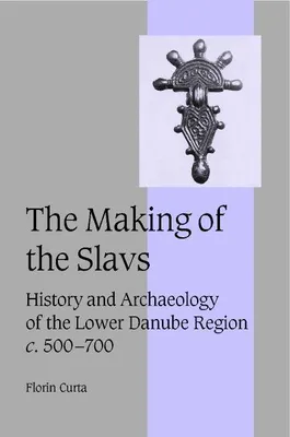 Produktbild von The Making of the Slavs