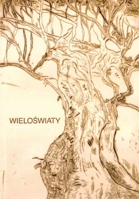 Zdjęcie produktu dla Wieloświaty - Małgorzata Felicka