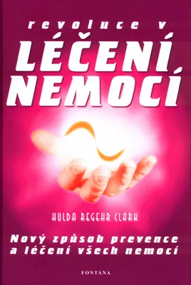 Image de Revoluce v léčení nemocí (Regehr Clark Hulda)