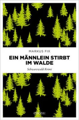 Image de Ein Männlein stirbt im Walde