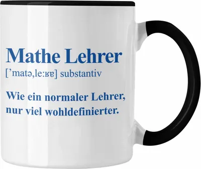 Produktbild von Trendation - Mathelehrer Tasse Mathematiker Tassen mit Spruch Lustig Kaffeetasse Geschenk Mathe Lehrer (Schwarz)