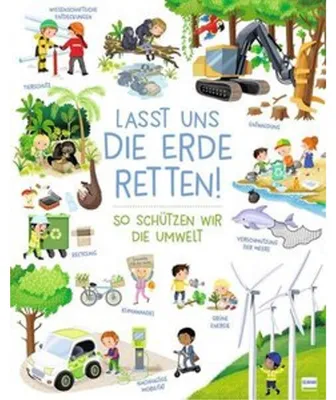 Image de Lasst uns die Erde retten! - So schützen wir die Umwelt