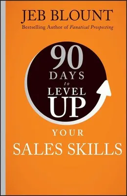 Immagine prodotto di 90 Days to Level Up Your Sales Skills