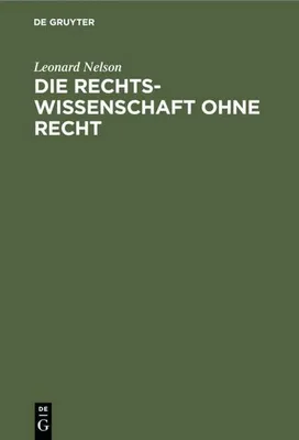Produktbild von Die Rechtswissenschaft ohne Recht