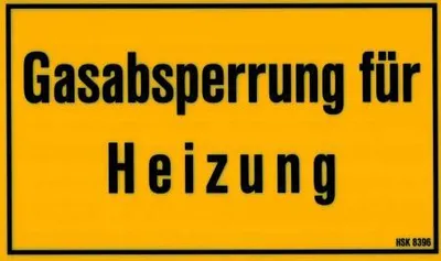 Produktbild von Hinweis - Schild - GASABSPERRUNG FÜR HEIZUNG - Gr. 25 X 15cm - 308396