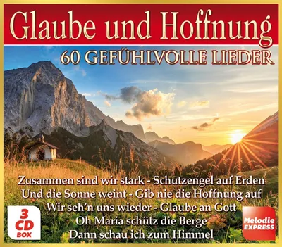 Produktbild von Glaube und Hoffnung: 60 gefühlvolle Lieder 3 CD´s