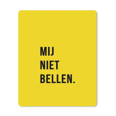 Produktbild von MuchoWow® Mauspad Mousepad Zitate - Sprichwörter - Ruf mich nicht an. - Gelb - Schwarz 30x40 cm - Mousepads - Maus Mat - Pad - Mausunterlage - Mausmatten