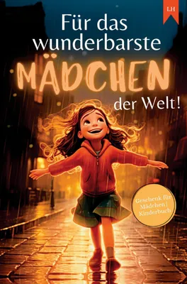 Produktbild von Für das wunderbarste Mädchen der Welt!: