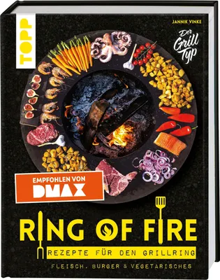 Produktbild von Ring of Fire. Rezepte für den Grillring. Fleisch, Burger & Vegetarisches - Empfohlen von DMAX