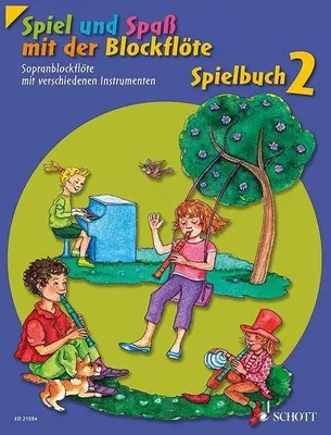Produktbild von Spiel und Spaß mit der Blockflöte. Spielbuch 2