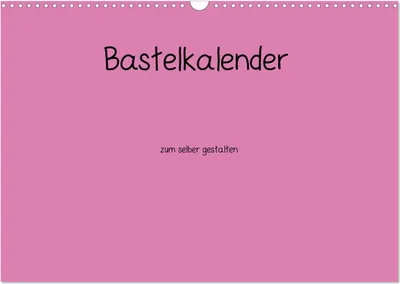 Produktbild von Bastelkalender - Pink (Wandkalender 2025 DIN A3 quer), CALVENDO Monatskalender
