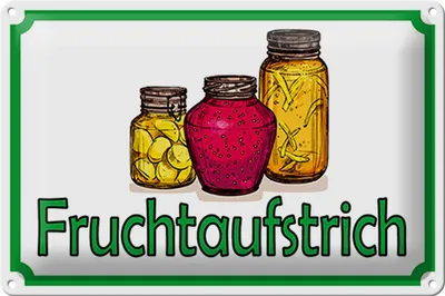 Produktbild von Blechschild Hinweis 30x20cm Fruchtaufstrich Verkauf