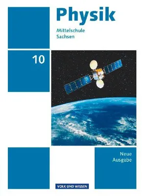Produktbild von Physik - Ausgabe Volk und Wissen 10. Schuljahr - Mittelschule Sachsen - Schülerbuch