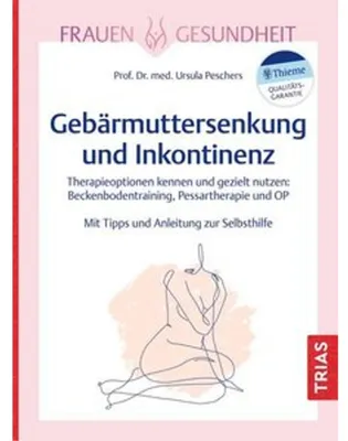 Obrázek produktu pro Frauengesundheit: Gebärmuttersenkung und Inkontinenz