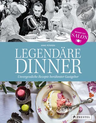 Obrázek produktu pro Legendäre Dinner: Unvergessliche Rezepte berühmter Gastgeber -