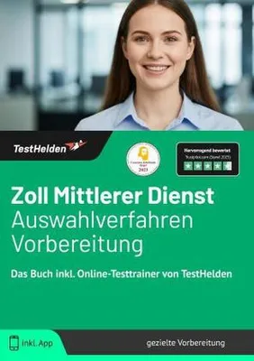 Immagine prodotto di Zoll Mittlerer Dienst Auswahlverfahren Vorbereitung: Das Buch inkl. Online-Testtrainer von TestHelden