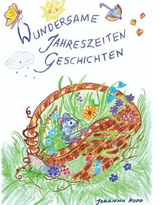 Produktbild von Wundersame Jahreszeiten Geschichten