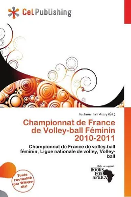 Produktbild von Französische Damen-Volleyballmeisterschaft 2010–2011