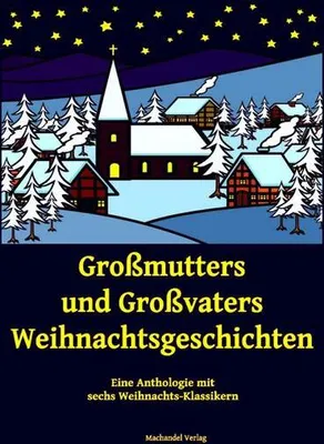Image de Großmutters und Großvaters Weihnachtsgeschichten