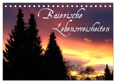 Produktbild von Baierische Lebensweisheiten (Tischkalender 2027 DIN A5 quer), CALVENDO Monatskalender