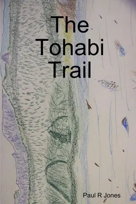 Produktbild von The Tohabi Trail